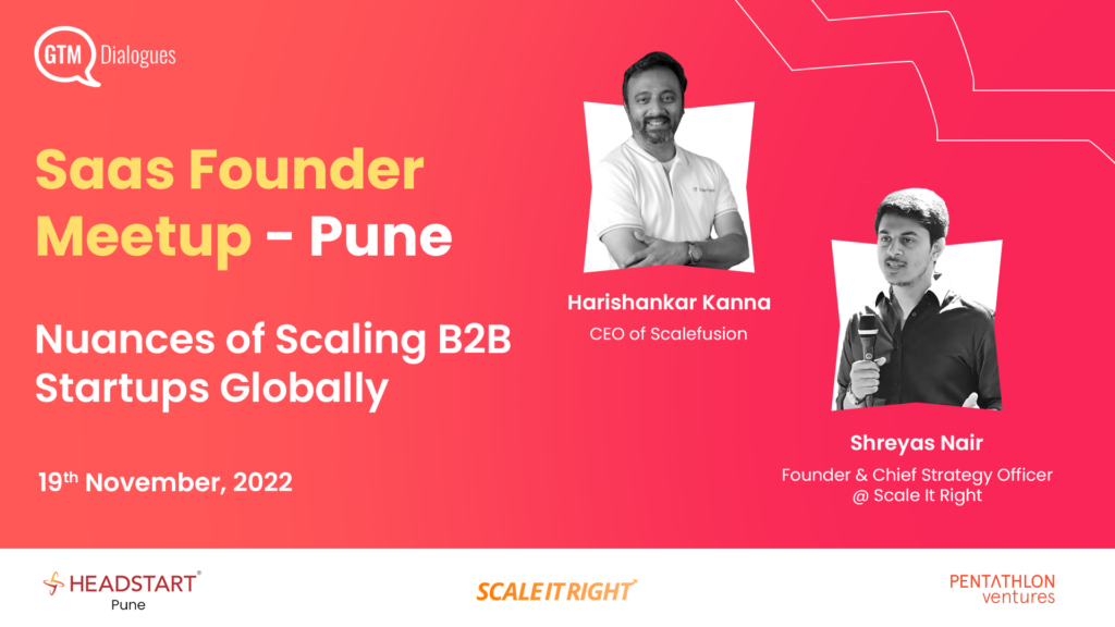 Nuances of Scaling B2B Startups Globally